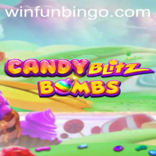 CandyBlitzBombs: A Sweet Explosion of FunBingo