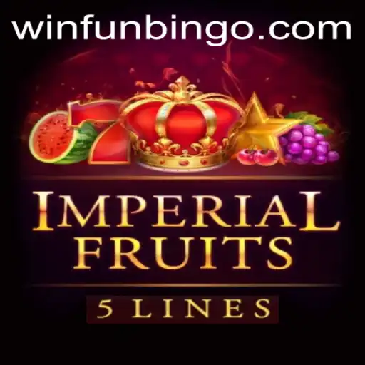 Exploring Imperial Fruits 5 and Fun Bingo