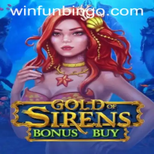 Exploring the Exciting World of GoldofSirensBonusBuy: A Fusion of Bingo and Strategy