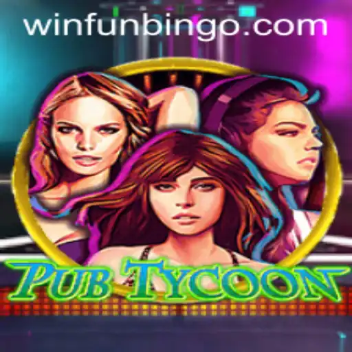 Exploring PubTycoon: The Ultimate FunBingo Experience
